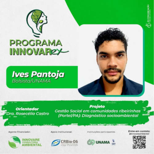 Card do programa INNOVARex do bolsista Ives Pantoja
